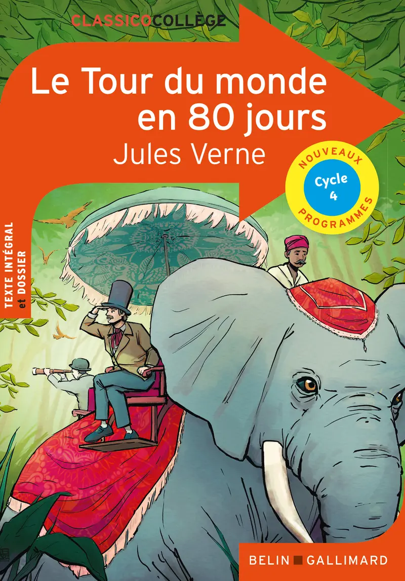 Le Tour du monde en 80 jours - Jules Verne