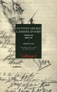 Cahiers d'Ivry - Antonin Artaud