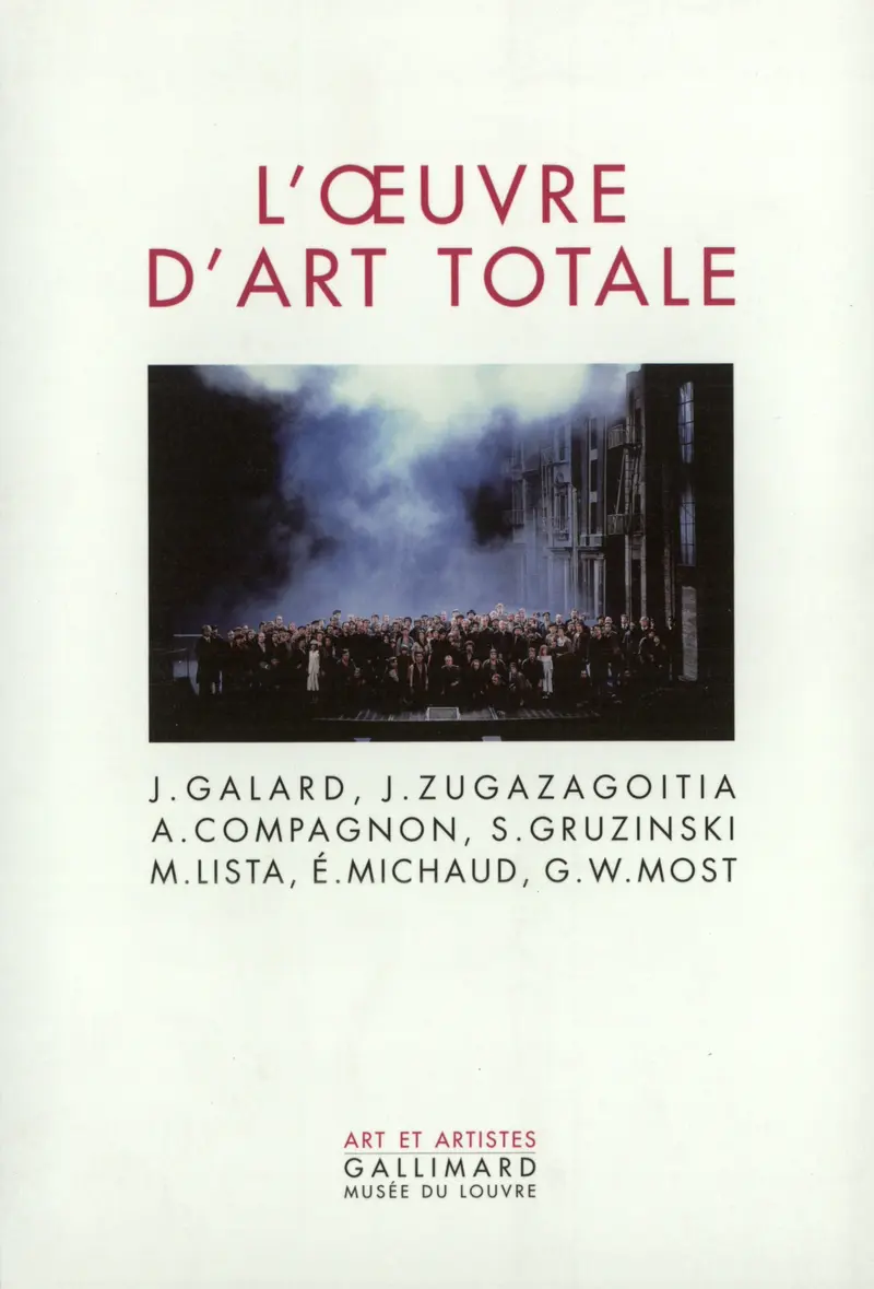 L'Œuvre d'art totale - Collectif