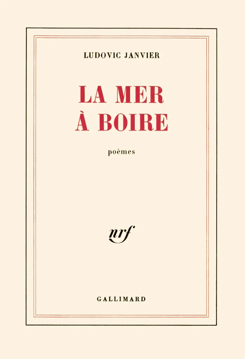 La mer à boire - Ludovic Janvier
