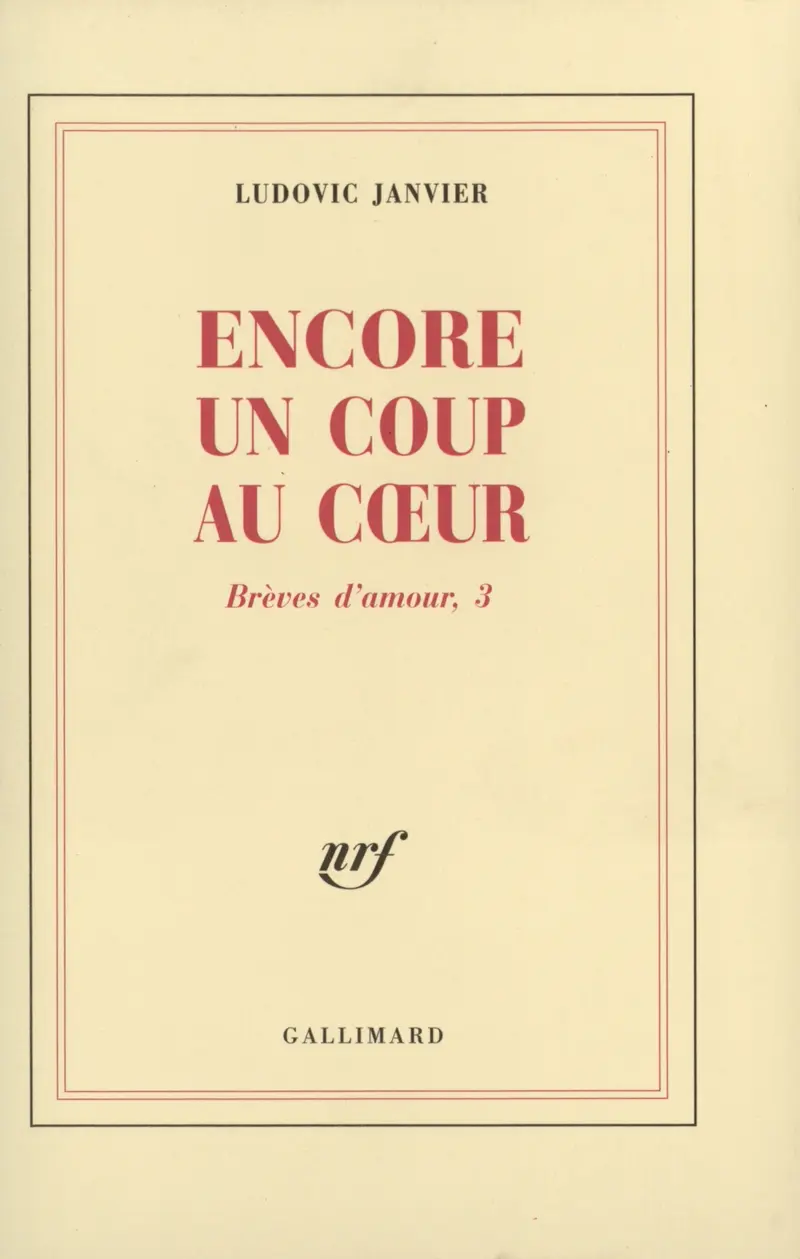 Encore un coup au cœur - Ludovic Janvier
