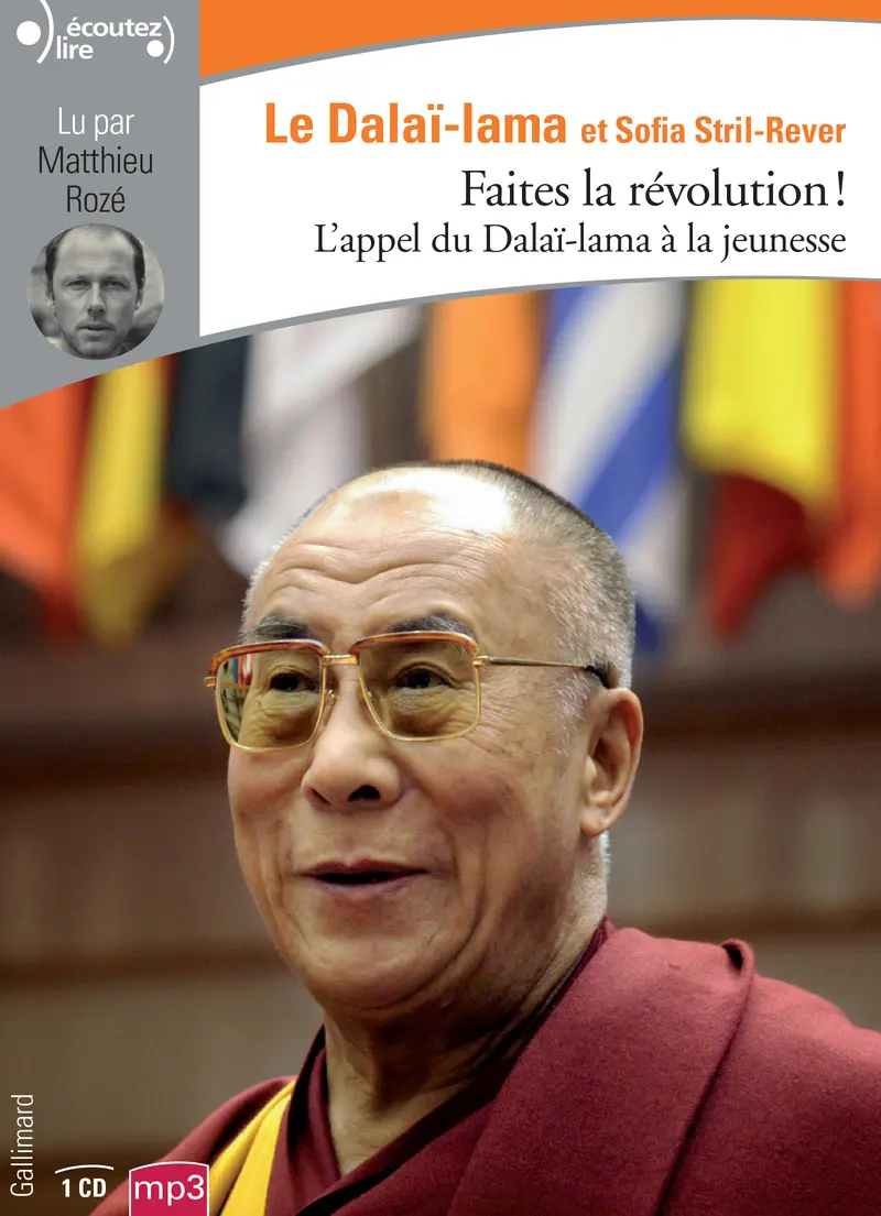 Faites la révolution ! - Sofia Stril-Rever - Sa Sainteté le Dalaï-Lama (XIVᵉ) [Tenzin Gyatso]