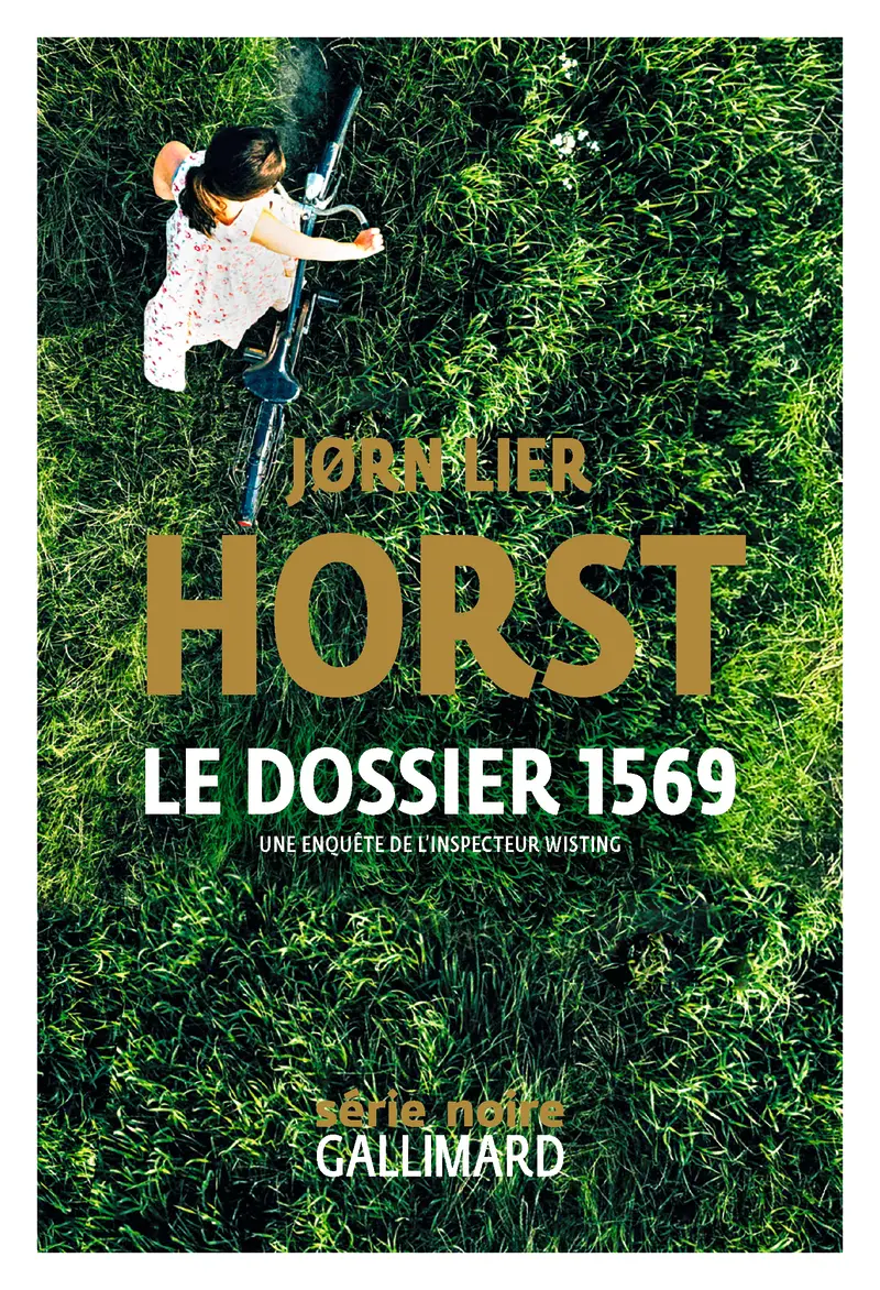 Le dossier 1569 - Jørn Lier Horst