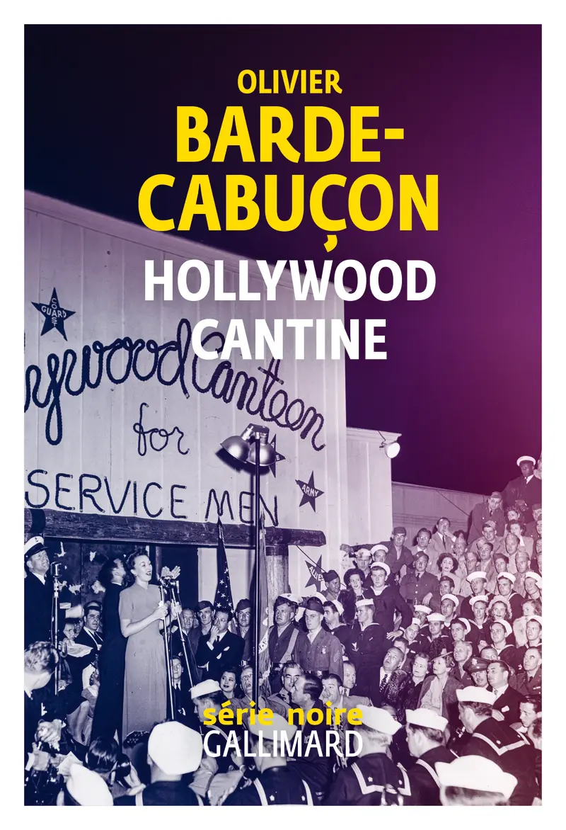 Hollywood cantine - Olivier Barde-Cabuçon