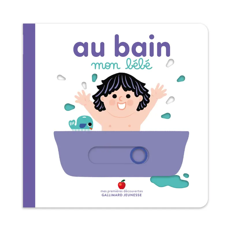 Au bain, mon bébé - Marie Bretin
